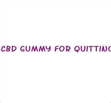 Best CBD Gummies to Stop Smoking: A Comprehensive Guide to Quitting Nicotine for Good