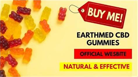 Earthmed CBD Gummies Reviews: A Comprehensive Look at Consumer Reports and Expert Insights