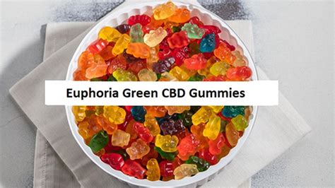 Euphoria Green CBD Gummies Cost: Unlocking the Benefits of CBD for a Happier You