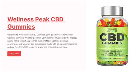 Experience the Bliss of Wellness: Why Wellness Peak CBD Gummies on Amazon are a Game-Changer for Your Overall Well-being