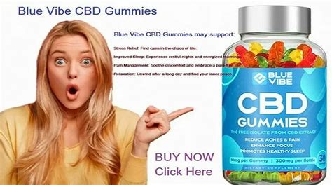 Experience the Tranquil Effects of CBD Gummies Blue Vibe: A Comprehensive Review of the Best CBD Edibles for Stress Relief and Relaxation