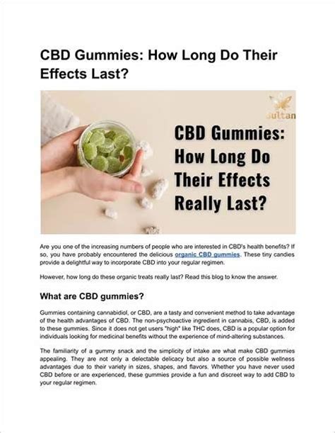 How Long Do CBD Gummies Stay in Your Bloodstream: A Comprehensive Guide to CBD Edibles and Their Effects