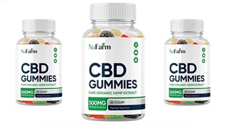 Nufarm CBD Gummies Legit: The Ultimate Solution for a Healthy and Happy You