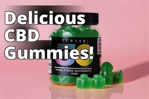 Why Just CBD 500mg Gummies Stand Out from the Competition: A Comprehensive Review